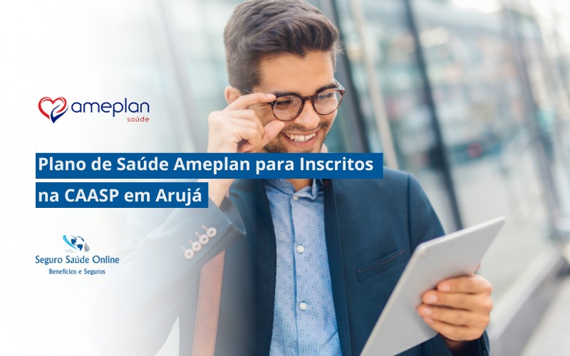 Plano de Saúde Ameplan para Inscritos na CAASP em Arujá