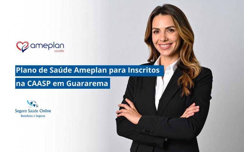 Plano de Saúde Ameplan para Inscritos na CAASP em Guararema