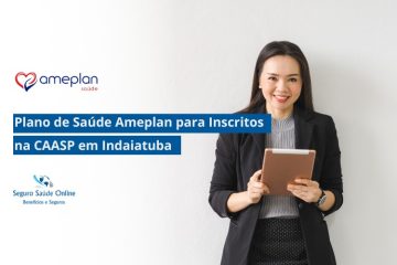 Plano de Saúde Ameplan para Inscritos na CAASP em Indaiatuba