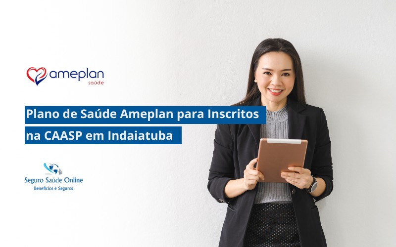 Plano de Saúde Ameplan para Inscritos na CAASP em Indaiatuba