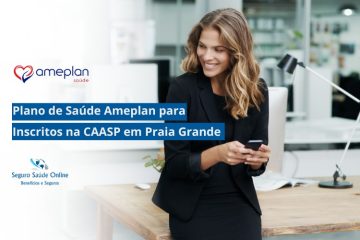 Plano de Saúde Ameplan para Inscritos na CAASP em Praia Grande