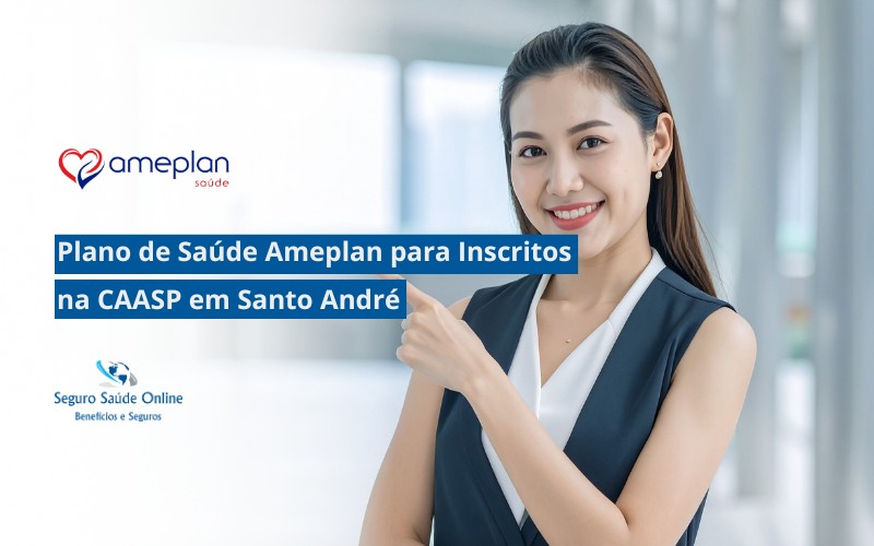 Plano de Saúde Ameplan para Inscritos na CAASP em Santo André