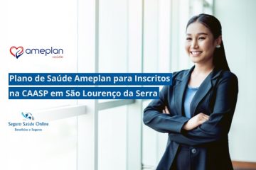 Plano de Saúde Ameplan para Inscritos na CAASP em São Lourenço da Serra