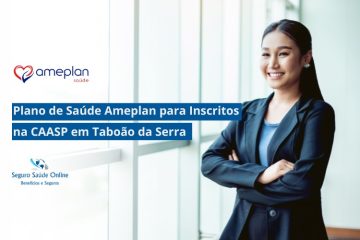 Plano de Saúde Ameplan para Inscritos na CAASP em Taboão da Serra