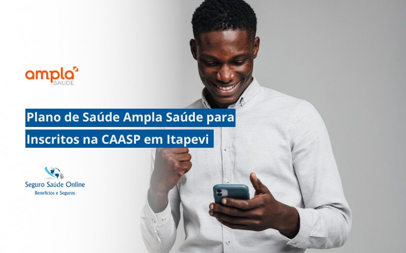 Plano de Saúde Ampla Saúde para Inscritos na CAASP em Itapevi