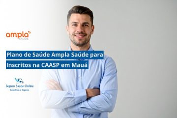Plano de Saúde Ampla Saúde para Inscritos na CAASP em Mauá