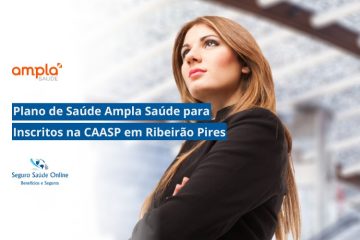 Plano de Saúde Ampla Saúde para Inscritos na CAASP em Ribeirão Pires