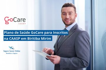Plano de Saúde GoCare para Inscritos na CAASP em Biritiba Mirim