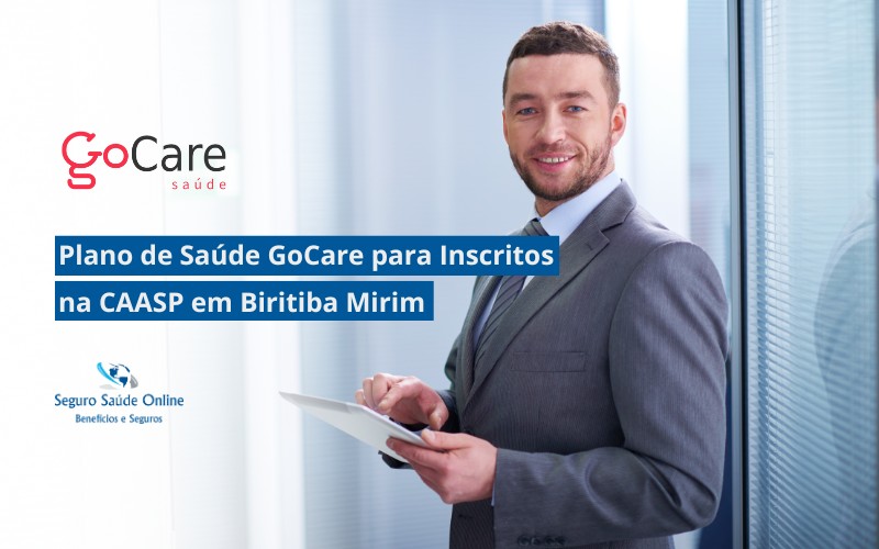 Plano de Saúde GoCare para Inscritos na CAASP em Biritiba Mirim