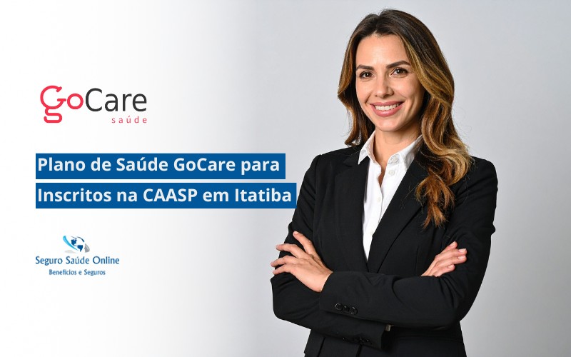 Plano de Saúde GoCare para Inscritos na CAASP em Itatiba