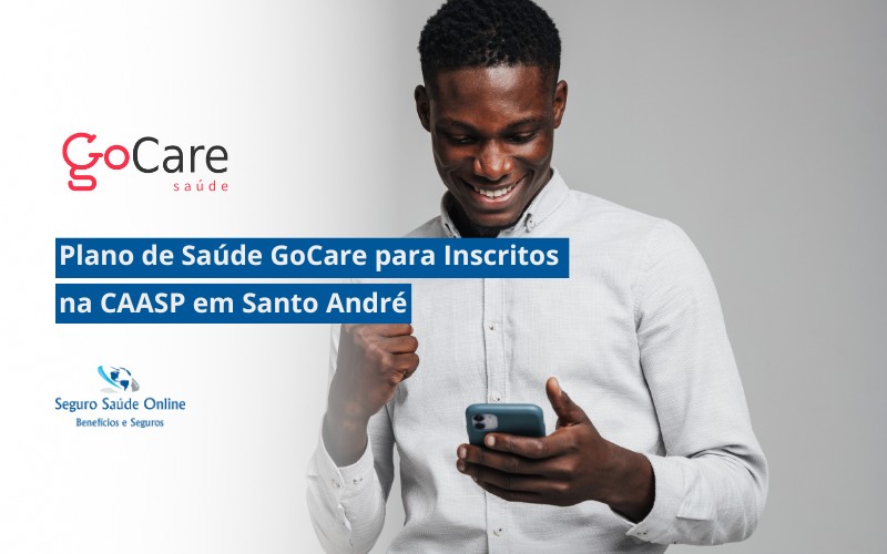Plano de Saúde GoCare para Inscritos na CAASP em Santo André