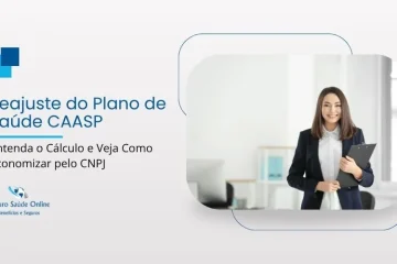 Reajuste do Plano de Saúde CAASP: Entenda o Cálculo e Veja Como Economizar pelo CNPJ